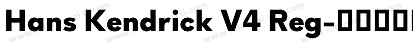 Hans Kendrick V4 Reg字体转换